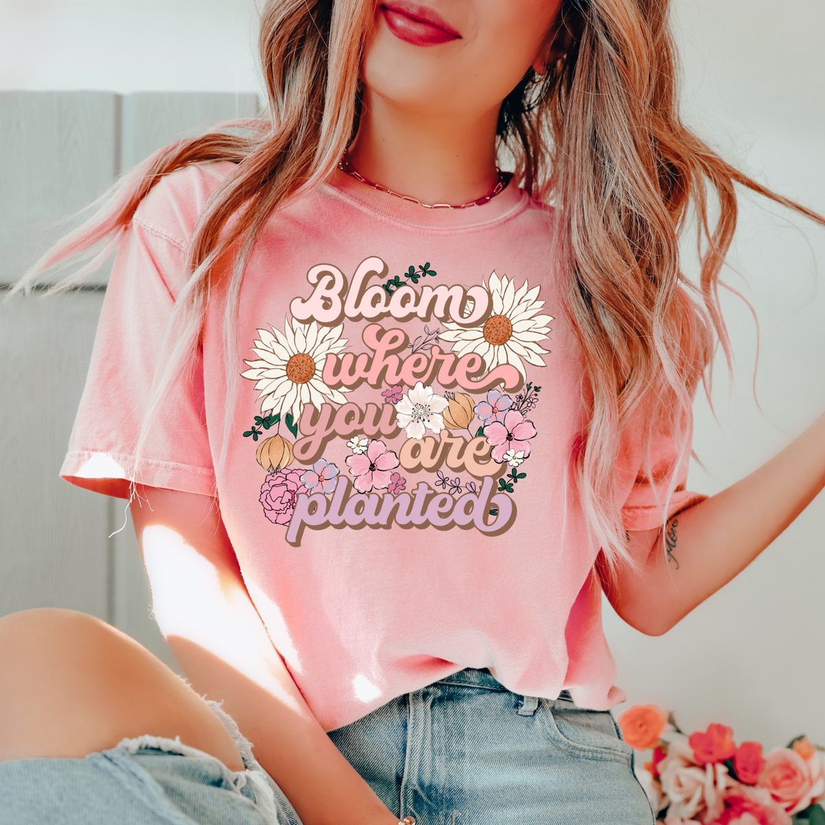 BLOOM WHERE YOU ARE PLANTED - THIN MATTE CLEAR FILM