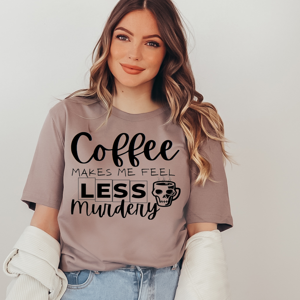 COFFEE MAKES ME FEEL LESS MURDERY - BLACK