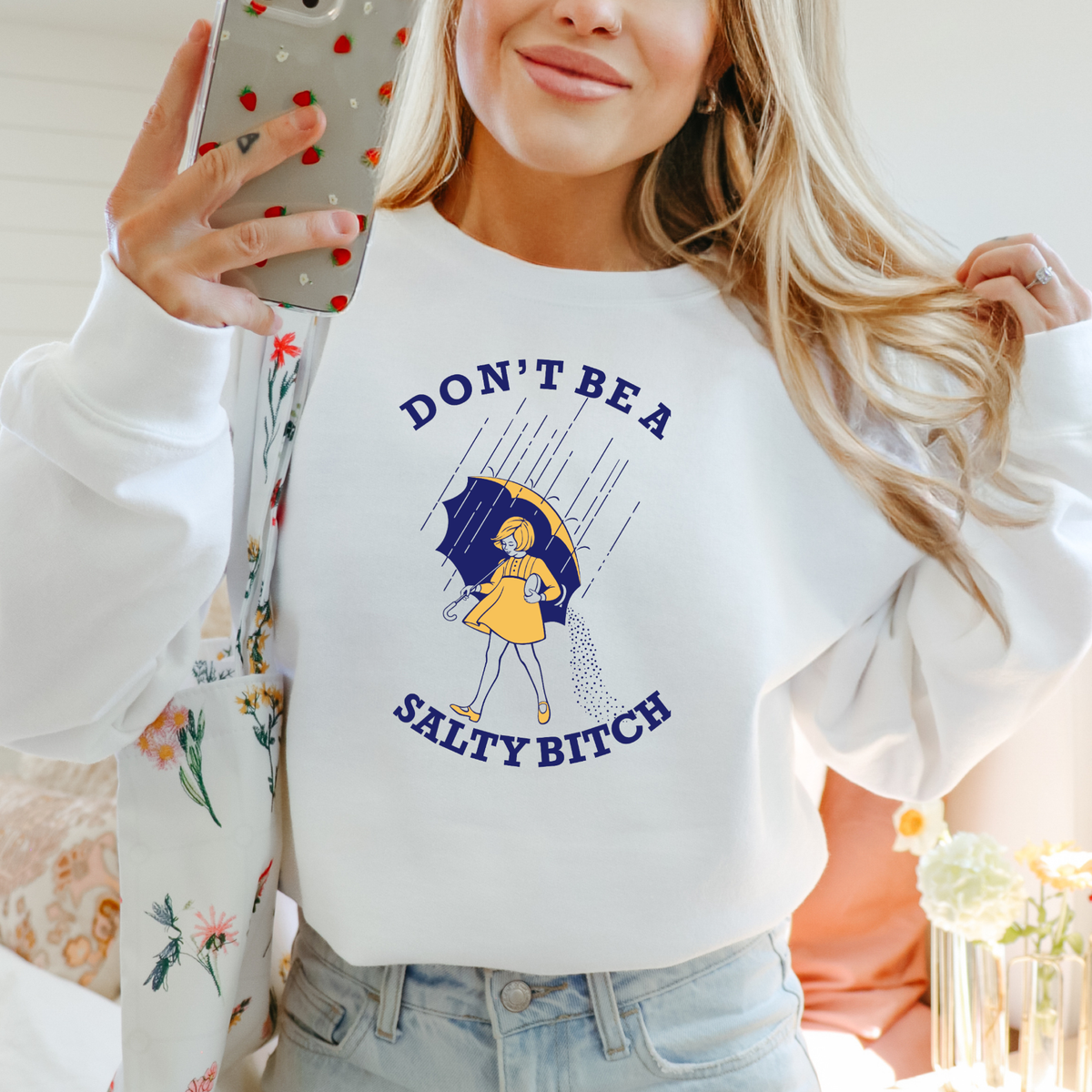 DON'T BE A SALTY BITCH - THIN MATTE CLEAR FILM