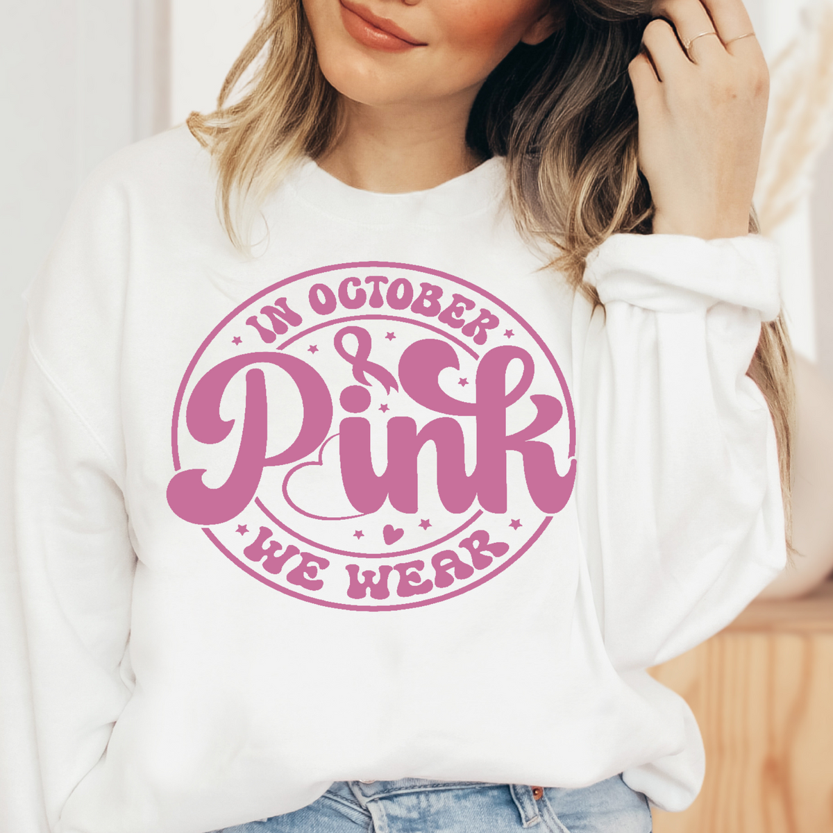 IN OCTOBER WE WEAR PINK - PINK