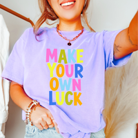 MAKE YOUR OWN LUCK - THIN MATTE CLEAR FILM