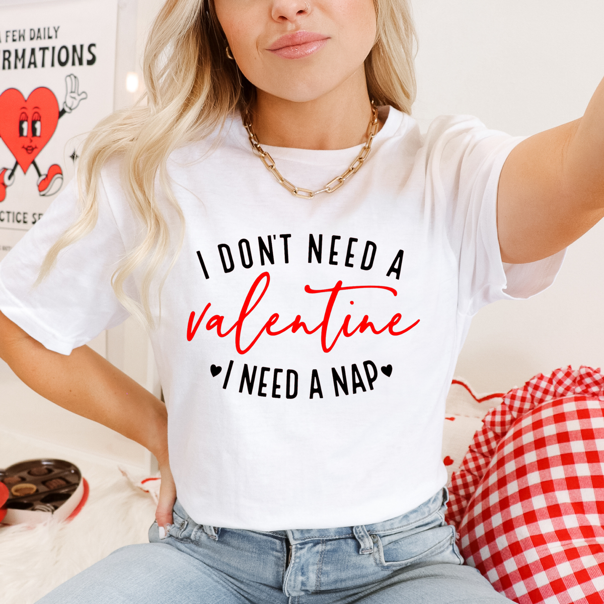 I DON'T NEED A VALENTINE - THIN MATTE CLEAR FILM