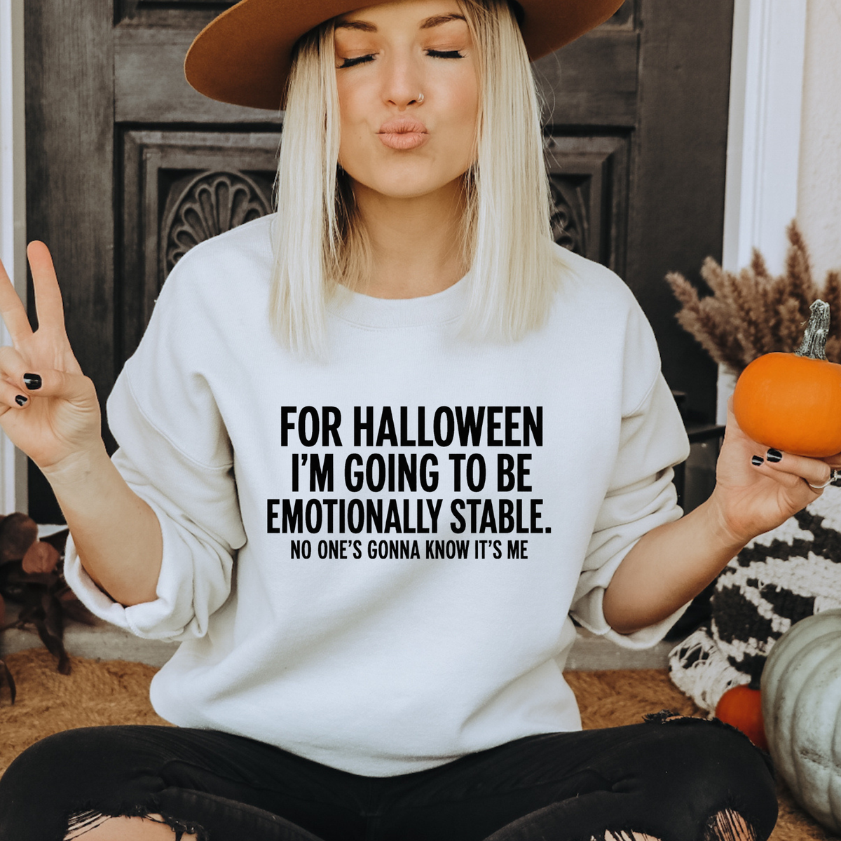 EMOTIONALLY STABLE FOR HALLOWEEN